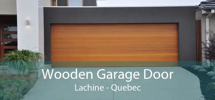 Wooden Garage Door Lachine - Quebec