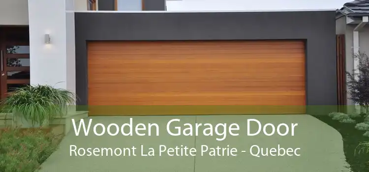 Wooden Garage Door Rosemont La Petite Patrie - Quebec