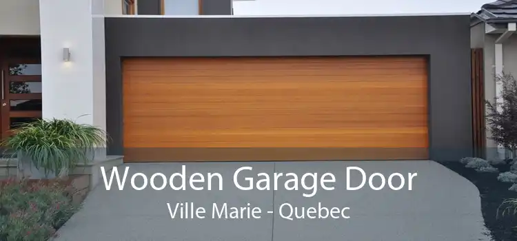 Wooden Garage Door Ville Marie - Quebec